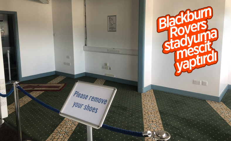 Blackburn Rovers stadyuma mescit yaptırdı