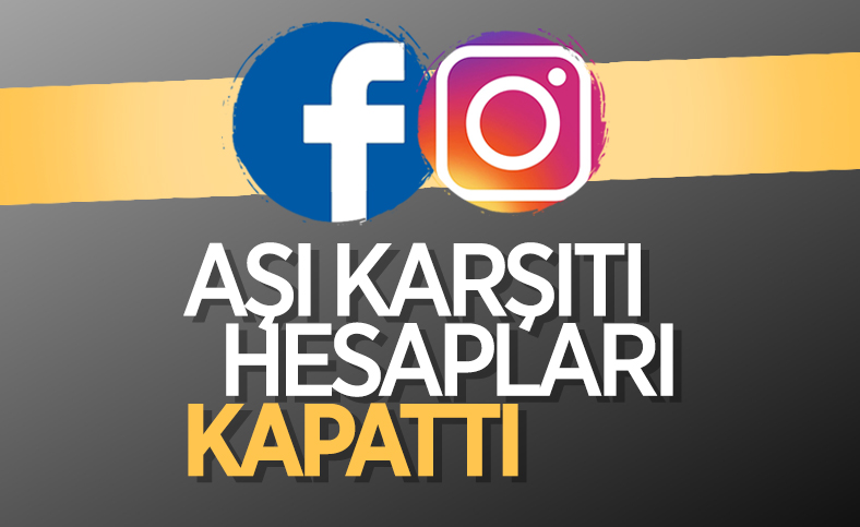Facebook, aşı karşıtı kampanya yapan hesapları kapattı
