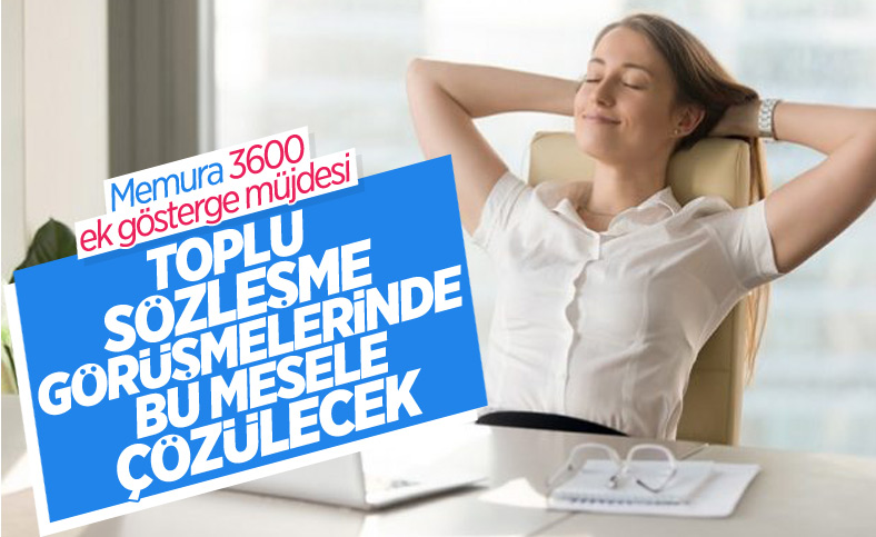 Vedat Bilgin: 3600 meselesinin bu sözleşme sürecinde çözülmesini istiyoruz