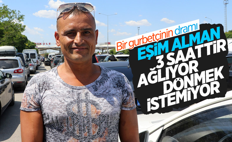 Dönüş yoluna geçen gurbetçiler Türkiye'den hüzünle ayrılıyor