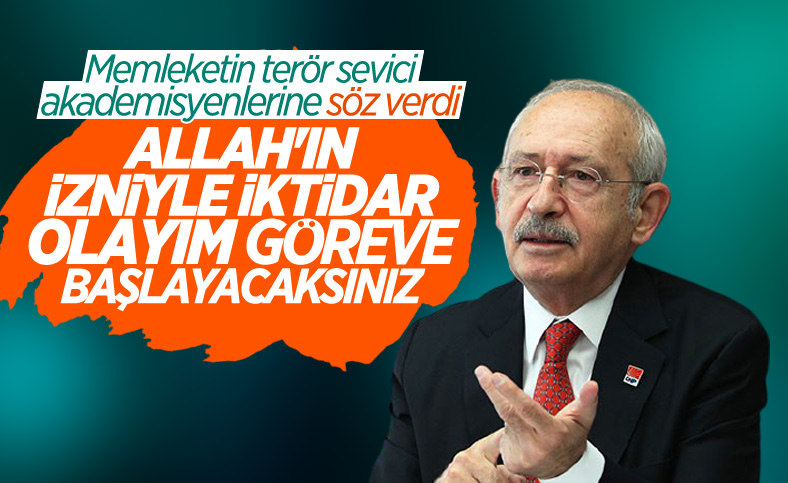 Kemal Kılıçdaroğlu'ndan PKK'ya destek veren akademisyenlere görev sözü