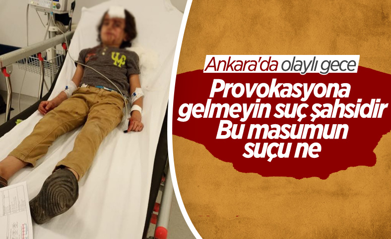 Ankara’daki saldırıda yaralanan çocuk tedavi altına alındı