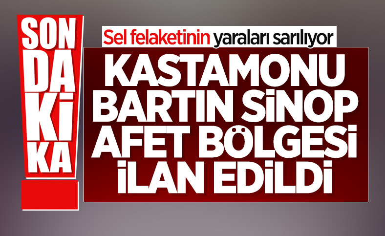 Kastamonu, Bartın ve Sinop afet bölgesi ilan edildi