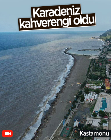 Bozkurt'taki sel nedeniyle Karadeniz'in rengi kahverengiye döndü