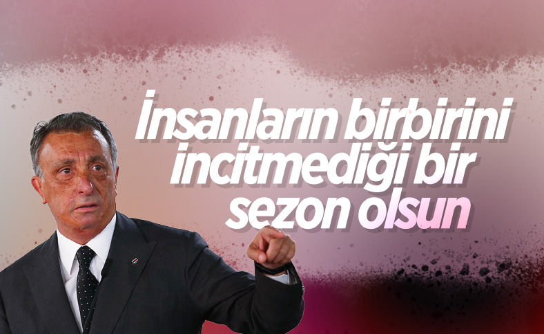 Ahmet Nur Çebi: İnsanların birbirini incitmediği bir sezon diliyorum