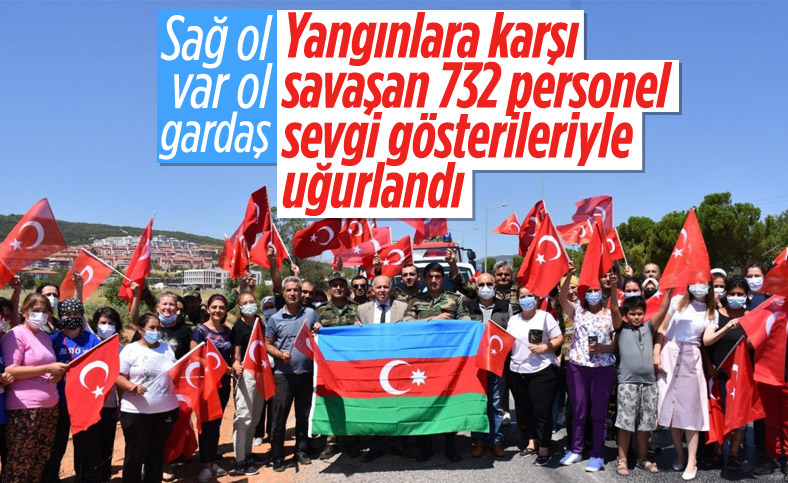 Yangınlara müdahale eden Azerbaycanlı personel, memleketlerine uğurlandı