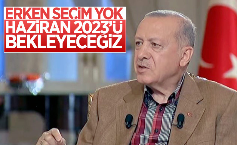 Cumhurbaşkanı Erdoğan: Seçim 2023'te, muhalefet işine baksın