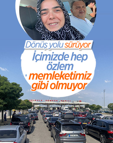 İznini tamamlayan gurbetçiler yaşadıkları ülkelere doğru dönüş yolunda