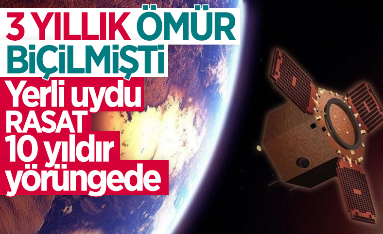 İlk milli gözlem uydusu RASAT, yörüngede 10'uncu yılını tamamladı