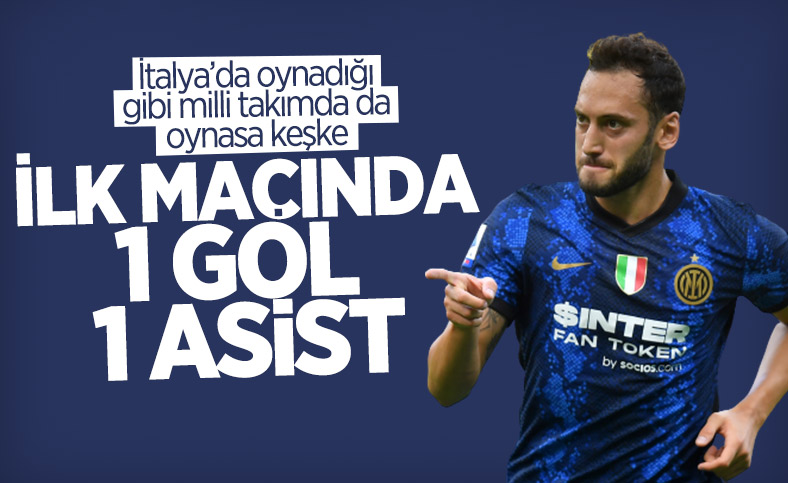 Hakan Çalhanoğlu'ndan Inter kariyerine muhteşem başlangıç