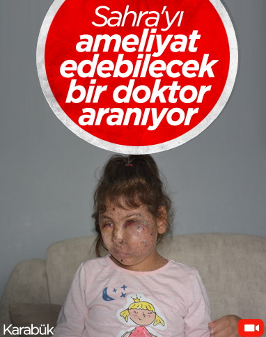 Karabük'te Mikrosefali hastası Sahra, yardım bekliyor