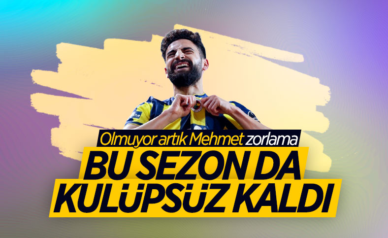Mehmet Ekici yine kulüpsüz kaldı