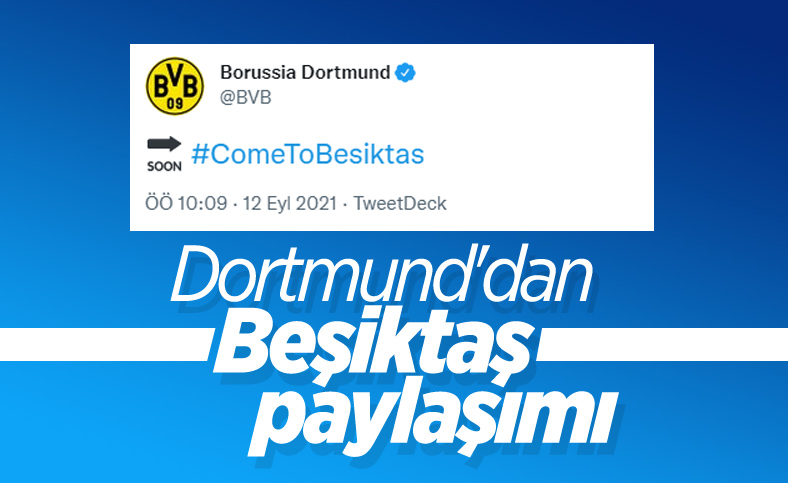 Borussia Dortmund'dan Beşiktaş paylaşımı