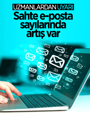 Yurt dışından gönderilen e-postalara dikkat: Dolandırılabilirsiniz