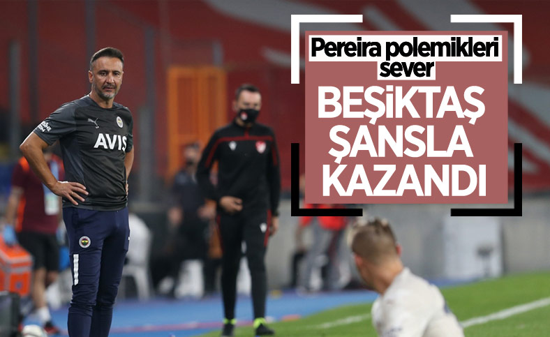 Vitor Pereira: Beşiktaş maçı çevirdi ama şansa kazandı