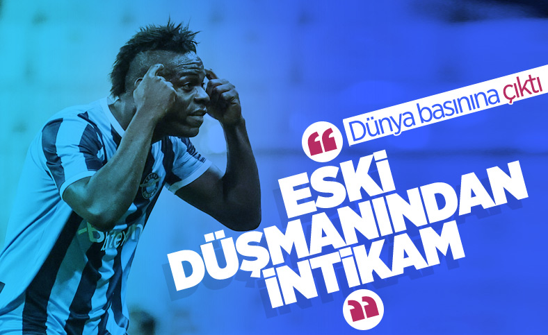 Balotelli'nin yaptığı hareket dünya basınında manşet oldu