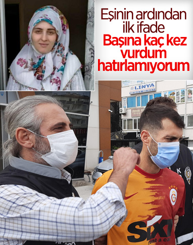 Kocaeli'de eşini öldüren şahıs ifade verdi: Kafasına kaç kez vurduğumu hatırlamıyorum
