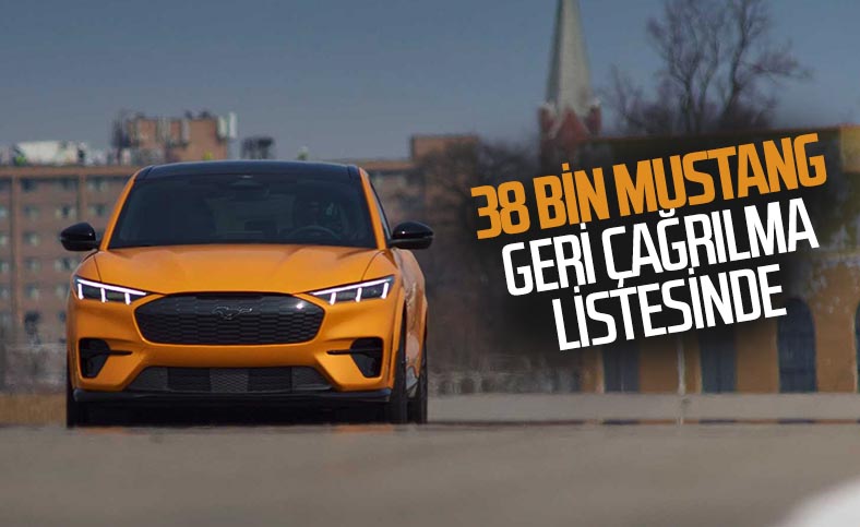 Ford, 38 bin aracını geri çağırıyor