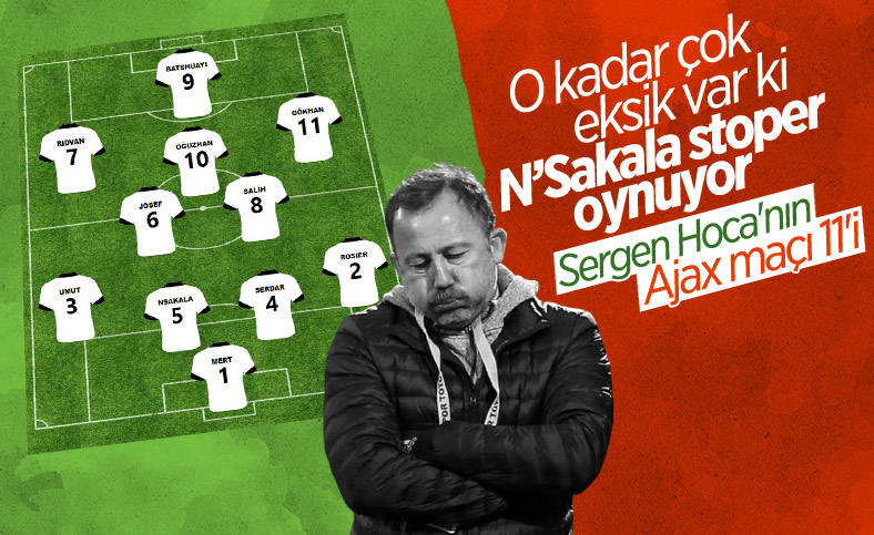 Sergen Hoca'nın Ajax planı