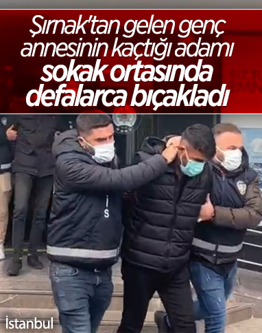 Şırnak’tan gelen genç, Kadıköy’de sokak ortasında namus cinayeti işledi