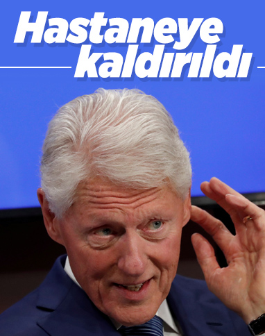 Bill Clinton, hastanede tedavi altına alındı
