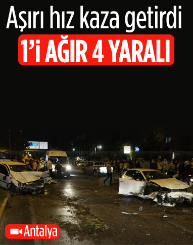 Antalya'da karşı şeride geçen otomobil 2 araca çarptı: 4 yaralı