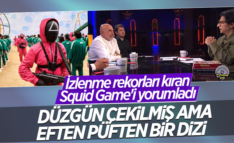 Ezel Akay, Squid Game dizisini yorumladı: Eften püften