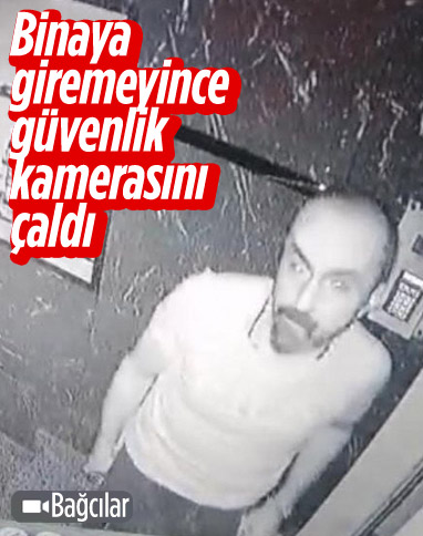 Bağcılar'da binaya giremeyen hırsız, güvenlik kamerasını çaldı