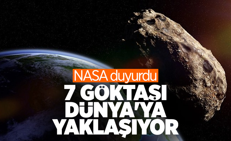 NASA: 7 göktaşı Dünya'yı teğet geçecek