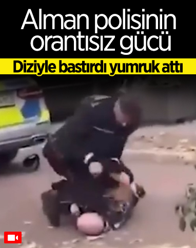 Almanya’da 25 yaşındaki gence polis şiddeti