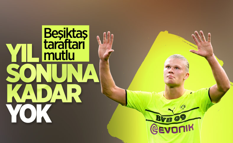 Haaland, ilk yarının sonuna kadar yok