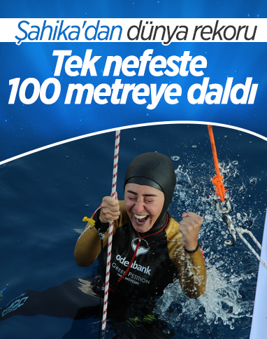 Şahika Ercümen 100 metrelik dalışla dünya rekoru kırdı