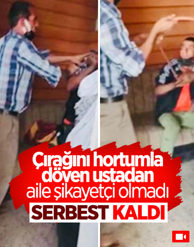 Şanlıurfa’da çırağını döven usta serbest kaldı
