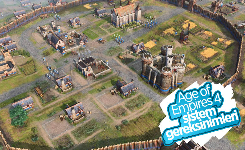 Age of Empires 4 sistem gereksinimleri ve Türkiye fiyatı