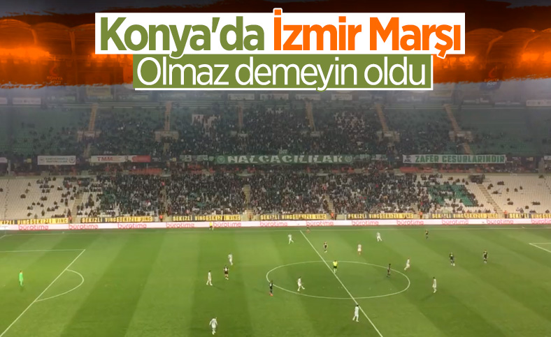 Konyaspor-Fenerbahçe maçında İzmir Marşı