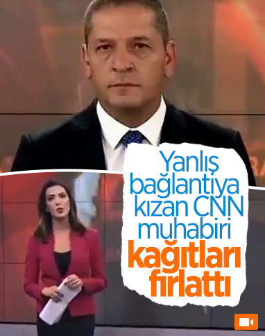 CNN Türk muhabiri, sinirlenerek elindeki kağıtları yere fırlattı