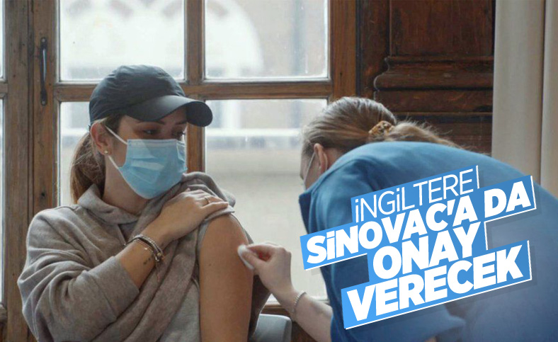 İngiltere, Sinovac'ı da aşı listesine alacağını açıkladı