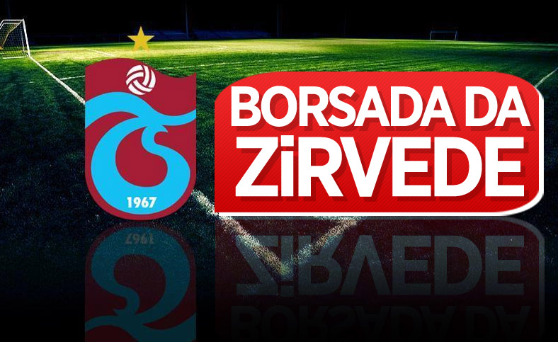 Trabzonspor, borsada da rakiplerini geride bıraktı