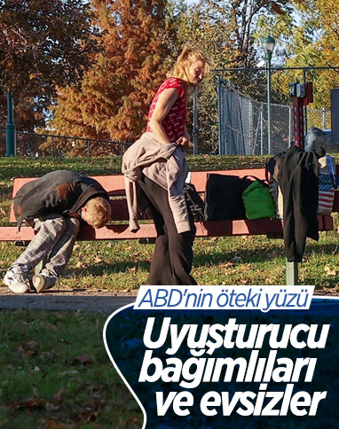 ABD'nin öteki yüzü: Uyuşturucu bağımlıları ve evsizler