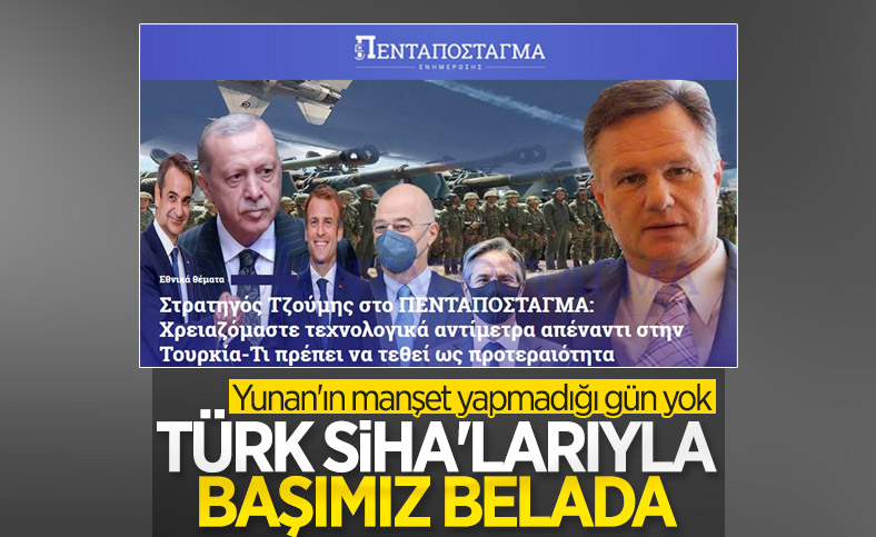 Yunan komutan Tzoumis: Türk İHA'ları başımıza bela oluyor
