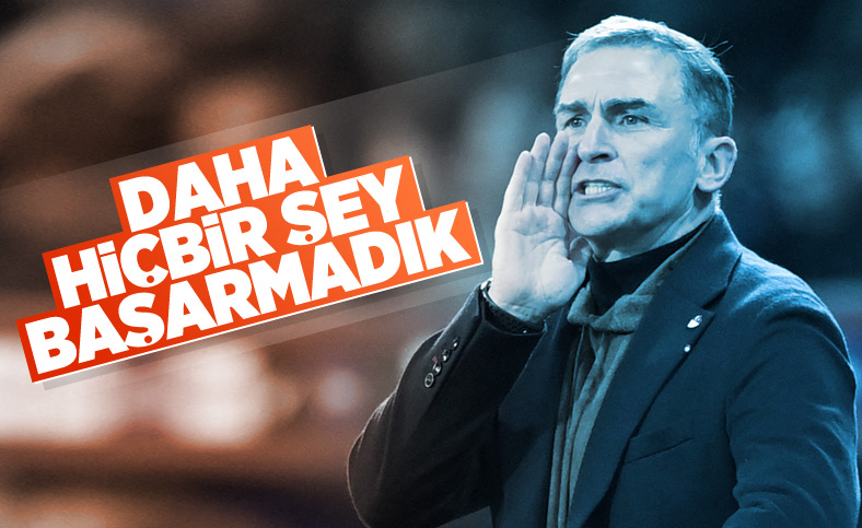 Stefan Kuntz: Şu ana kadar hiçbir şey başarmadık