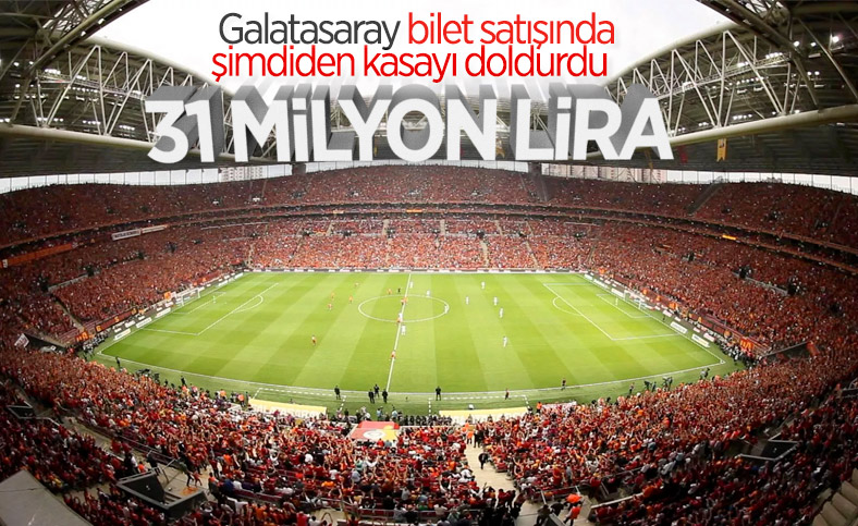 Galatasaray'a bilet satışından büyük gelir