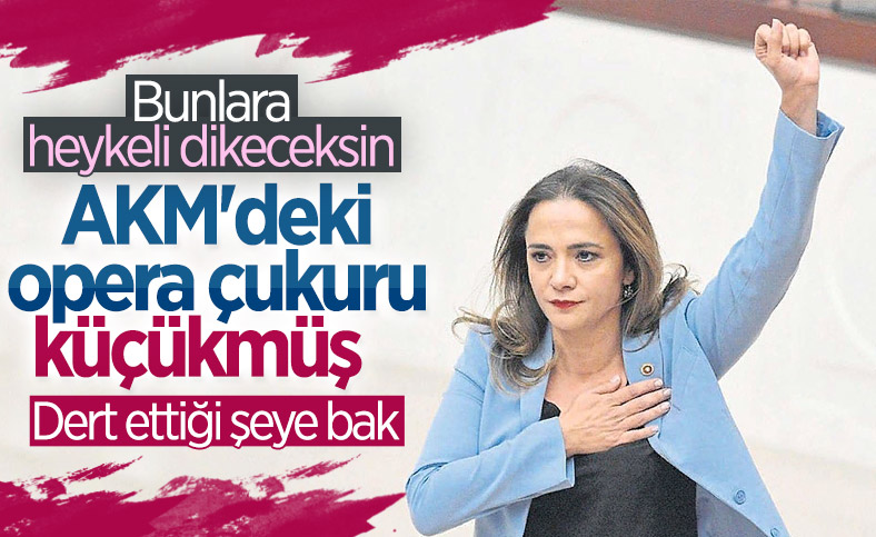 CHP'li Gamze İlgezdi'den yeni AKM binasına tepki: Metrekaresi eksik