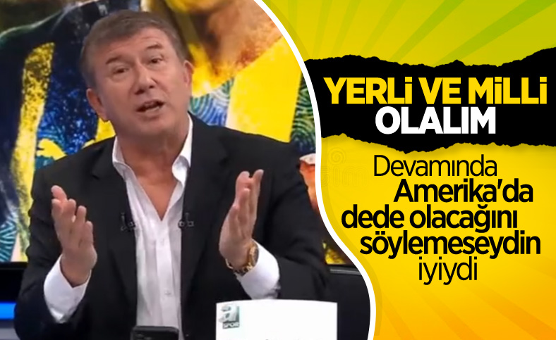 Tanju Çolak: Bu kadar yabancıyı sevmiyorum