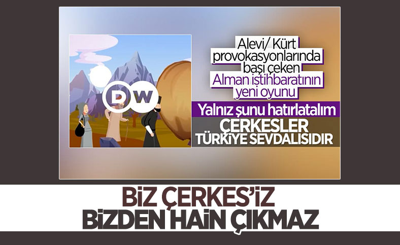 Çerkeslerden Deutsche Welle'ye tokat gibi yanıt