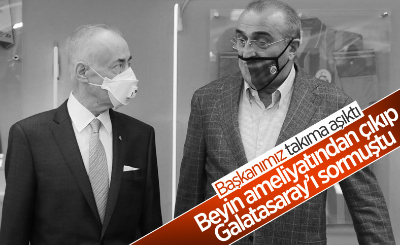 Abdurrahim Albayrak: Başkanımız Galatasaray aşığıydı