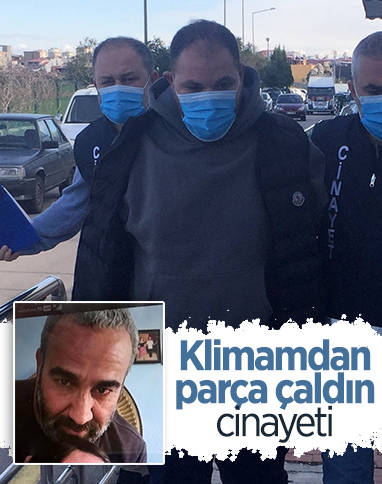 Adana'da klima tamiri cinayetle sonuçlandı