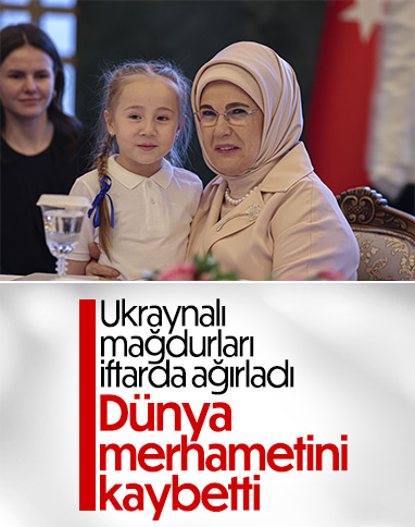 Emine Erdoğan Ukraynalı çocuklarla iftarda buluştu