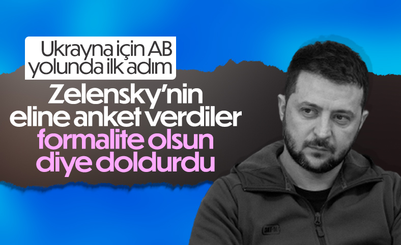 Ukrayna Devlet Başkanı Vladimir Zelensky, AB yolundaki ilk adımı attı