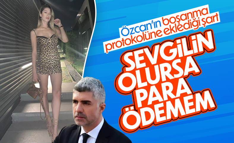 Özcan Deniz, Feyza Aktan'a sevgili şartı koydurdu